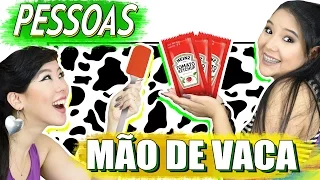 TIPOS DE PESSOAS MÃO DE VACA (PÃO DURA) | Blog das irmãs