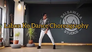 Labon ko | Bhool Bhulaiyaa | Sagar Halder Dance Choreography.