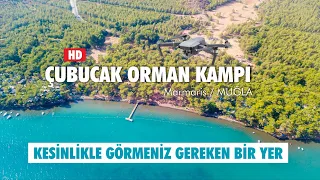 Çubucak Orman Kampı Marmaris / MUĞLA - Kamp Karavan Rotası