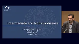 Intermediate and "High-Risk" Prostate Cancer - 2019 Prostate Cancer Patient Conference