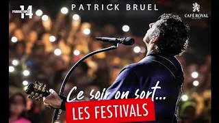 Concert Patrick BRUEL Vienne 2019