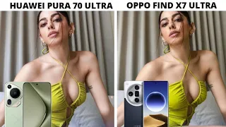 Huawei Pura 70 Ultra Vs Oppo Find X7 Ultra Camera Test Comparison!