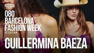 Guillermina Baeza: 080 Barcelona Fashion Week | 32nd Edition | Oct 2023