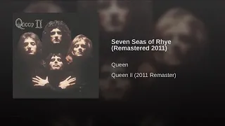 Seven Seas of Rhye (Remastered 2011)