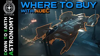 Where / How to Buy Ship With IN GAME Money in Star Citizen