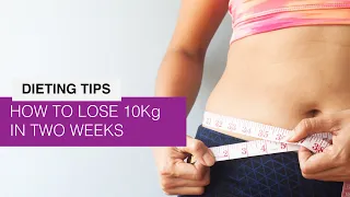 How to Lose 10 Kilos (20 Pounds) in 2 Weeks - You Won't Believe It!