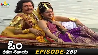 Nagaraja Convinced Manibhadra | Episode 260 | Om Namah Shivaya Telugu Serial @SriBalajiMovies