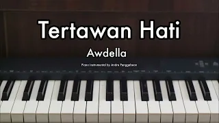 Tertawan Hati - Awdella | Piano Instrumental by Andre Panggabean