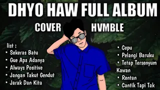 DHYO HAW FULL ALBUM REGGAE COVER HVMBLE