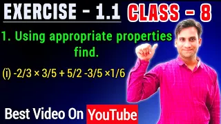 Using appropriate properties find. (i) -2/3×3/5+5/2-3/5×1/6 | Class 8 Maths Chapter 1 Ex.1.1 Q.1 (i)