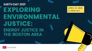 Exploring Environmental Justice: Energy Justice in the Boston Area