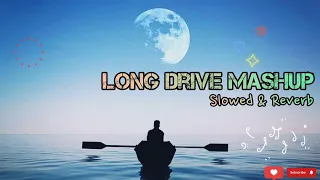 Long Drive Mashup Romantics Lofi-Mix Mash-up l Lofi pupil | Bollywood |Chillout Lo-fi Mix ||