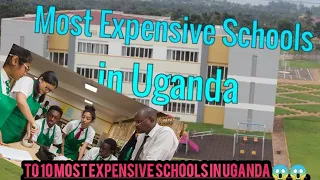 TOP 10 MOST EXPENSIVE SCHOOLS IN UGANDA 😱😱 !!Amasomero agakyasinze okuba agebeyi my ndi yona #1k