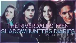 The Riverdale's Teen Shadowhunters Diaries