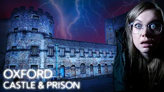 Our TERRIFYING Night at HAUNTED Oxford Castle & Prison | OVERNIGHT Paranormal Investigation