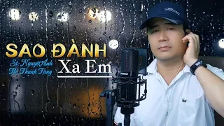 Sao Đành Xa Em - Thanh Tùng | Nhạc Buồn Tâm Trạng ☘️ Đêm nay một mình anh cô đơn dưới ánh đèn vàng