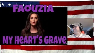 Faouzia - My Heart's Grave - REACTION - amazing - she is too good