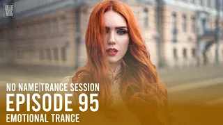 Amazing Emotional Trance Mix - September 2020 / NNTS 95