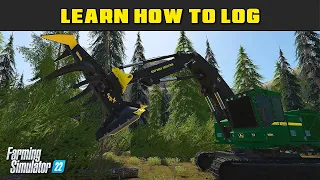 Part 2 - The Feller Buncher - Learn How To Log - FDR Logging