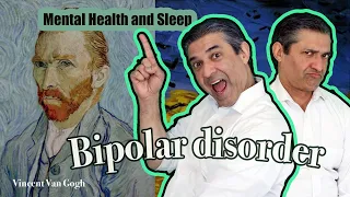 Mental Health and Sleep // Bipolar disorder