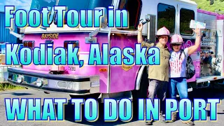 Kodiak, Alaska by Foot Tour - What to Do on Your Day in Port