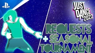 SEASONAL TOURNAMENT/REQUESTS! | JUST DANCE 2022 | PS5 Gameplay