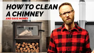 How To Clean A Chimney on a Wood Stove and Save $100s