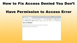 How to Fix Access Denied You Don't Have Permission to Access Error on Your Browser