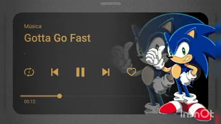 Gotta Go Fast (Sonic X Theme)