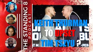 EP 98 Segment | Keith Thurman To Upset Tim Tszyu March 30th?