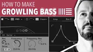 HOW TO MAKE GROWLING BASS | ABLETON LIVE