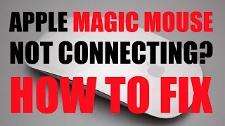 Apple Magic Mouse Not Connecting - How To Fix