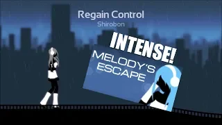Melody's Escape - Shirobon - Regain Control (level INTENSE)