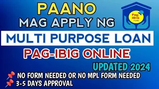 PAANO MAG APPLY NG MULTI PURPOSE LOAN SA PAG IBIG ONLINE 2024 | HOW TO APPLY PAG IBIG LOAN ONLINE