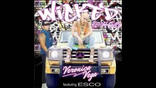 Veronica Vega Ft.Esco - Wicked Remix/Cover