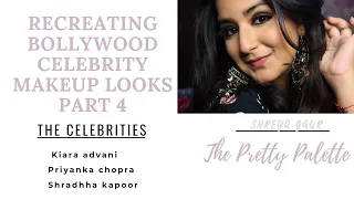Recreating bollywood celebrity makeup looks | Shreya Gaur | ThePrettyPalette