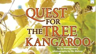 QUEST FOR THE TREE KANGAROO Journeys Read Aloud 5th Grade Lesson 6