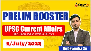 The Hindu Current Affairs | 2 July 2022 | Prelim Booster News Discussion| Devendra Sir