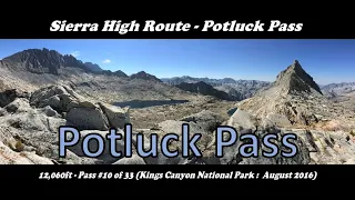 Potluck Pass (Sierra High Route Pass #10 : August 2016) : DoubleTap