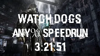 Watch Dogs Any% Speedrun in 3:21:51 | First WR After Nearly 6 Years