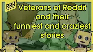 r/AskReddit Military Veterans of Reddit, what is your craziest story from your time enlisted?