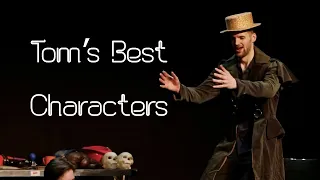 Tom's Best Characters | Shoot From The Hip