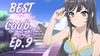 BEST Coub Ep.9 | anime amv / gif / mycoubs / аниме / mega coub / music / movies / games.