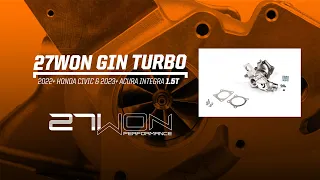 11th Gen Honda Civic & 5th Gen Acura Integra "Gin" 1.5L Turbo Upgrade