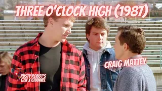 Rusty Robot - Gen X Channel - Three O’clock High (1987) - Craig Mattey