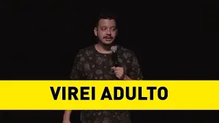 Rodrigo Marques - Virei Adulto - Stand Up Comedy