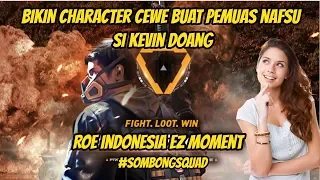 Bikin Karakter ROE Cantik Buat Puasin Hasrat si Kevin Doang - Ring Of Elysium