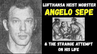 Angelo Sepe - Lucchese Crime Family Associate & Lufthansa Heist Participant.