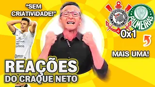 FICOU PISTOLA!! OLHA como o Craque Neto reagiu a Corinthians 0x1 Palmeiras pelo Brasileirão