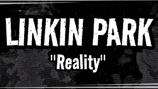 Linkin Park - Reality With Lyrics (Sub. Español) AI Fan Made.